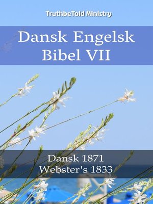 cover image of Dansk Engelsk Bibel VII